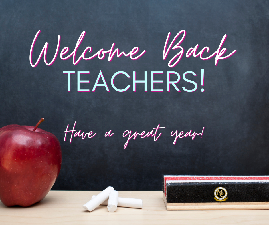 Graphic that says welcome back teachers