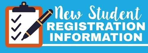 New Student Registration Information