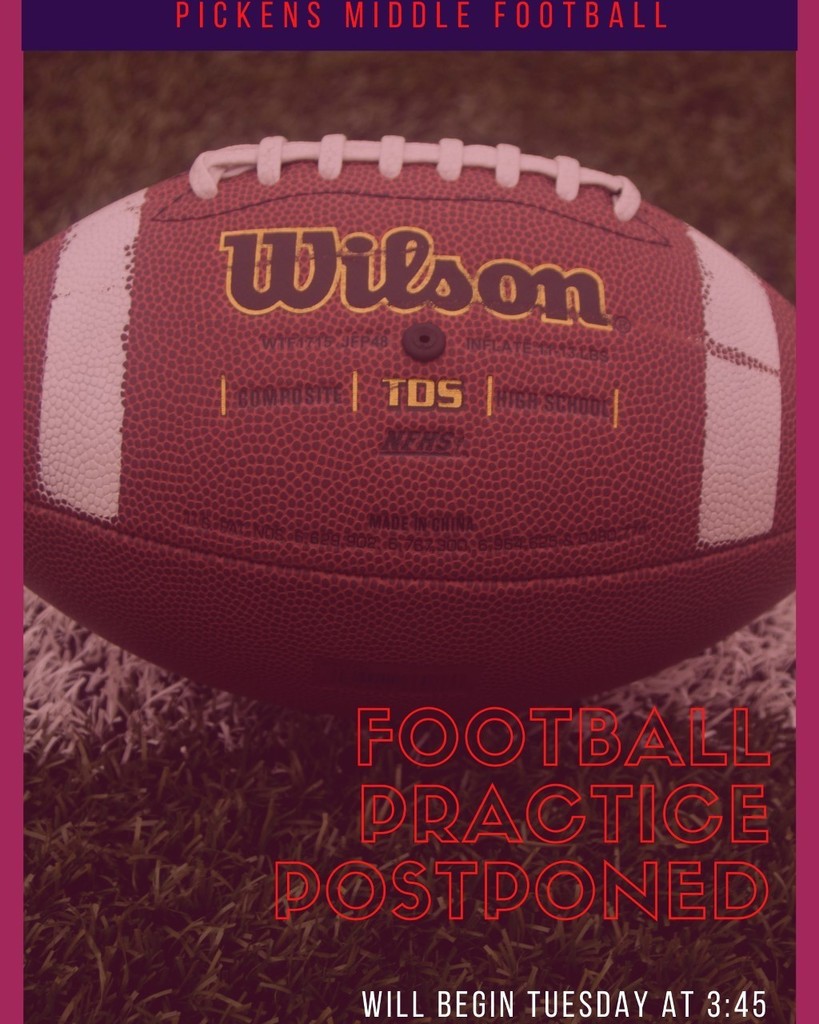 Football Practice Postponed