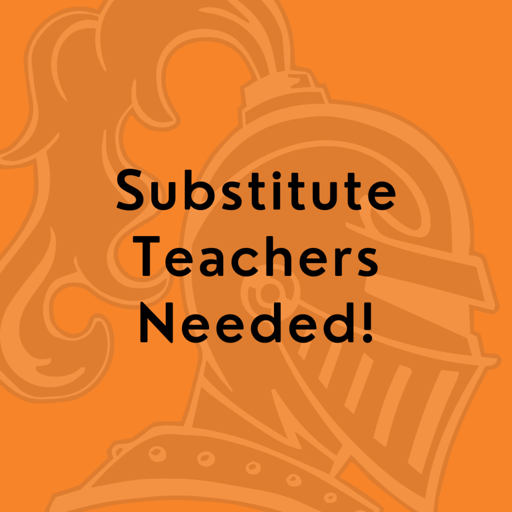 Substitute Teachers Needed!