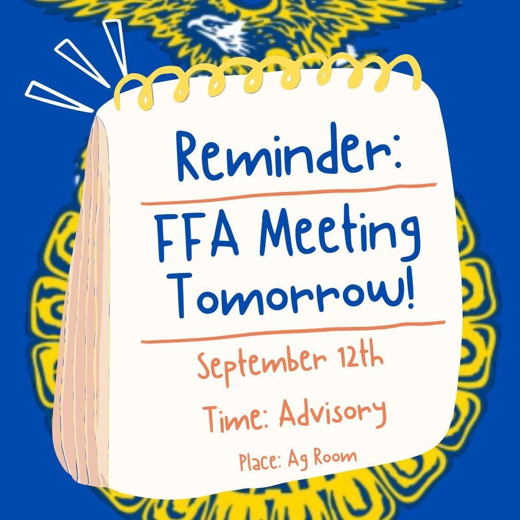 September FFA Meeting Reminder
