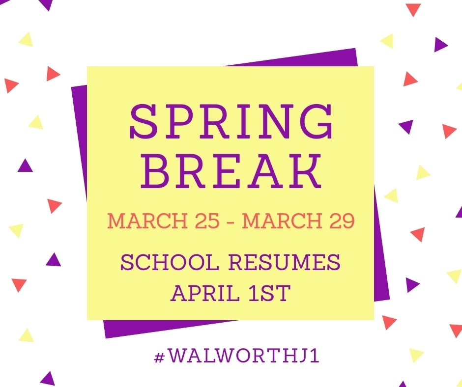 Spring break - March 25-March 29. School resumes April 1st.