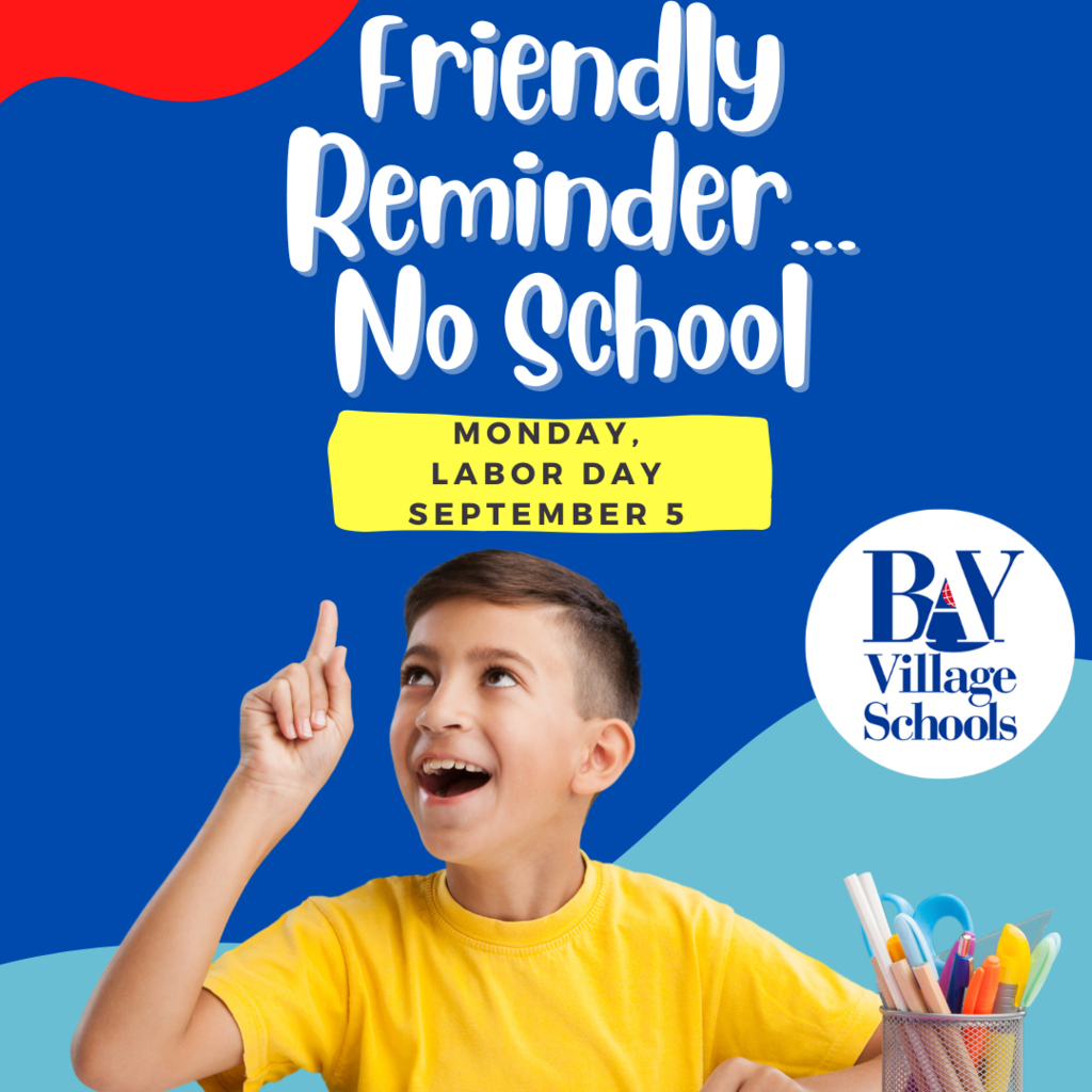 No School on Labor Day Sept. 5