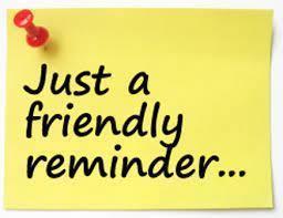 Just a friendly reminder