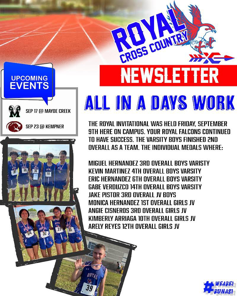 Cross Country Newsletter: All in a Day's Work! Congratulations to our Falcons who placed at the Royal Invitational Meet! #WeAreRoyal