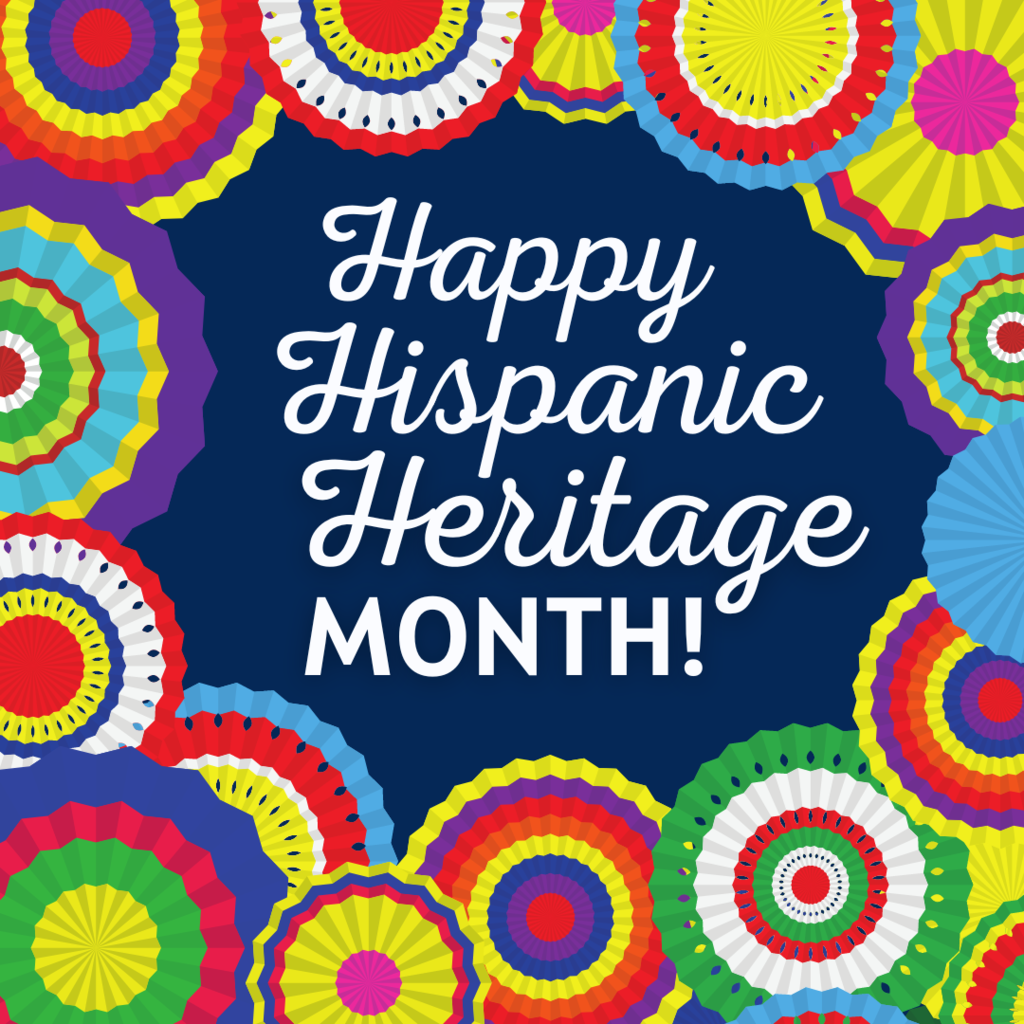 Hispanic Heritage Month