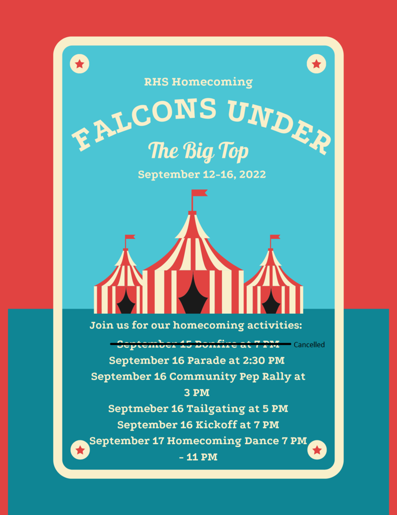 Homecoming 2022 News: The homecoming bonfire that was scheduled for Thursday night has been canceled. We will still have all of our Friday festivities β parade, pep rally, tailgate party, and football game. Let's go, Falcons!