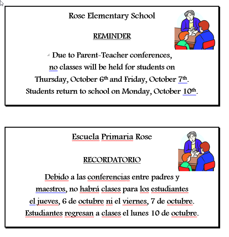 No school October 6-7 due to Parent-Teacher Conferences.