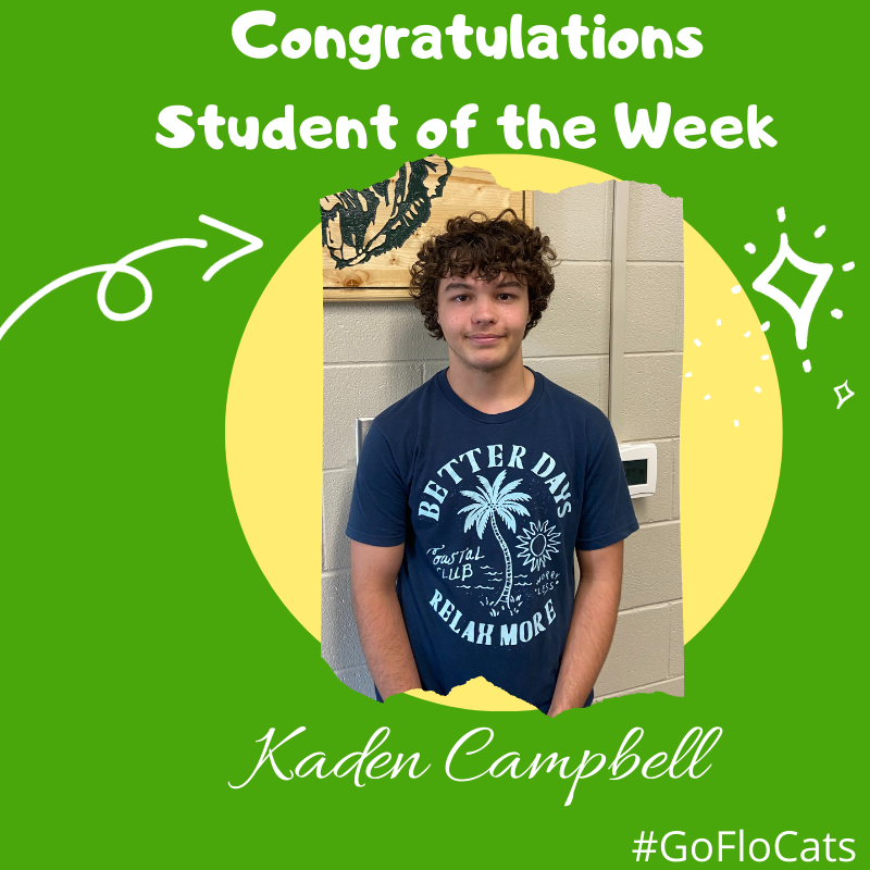 Kaden Campbell Student of the week