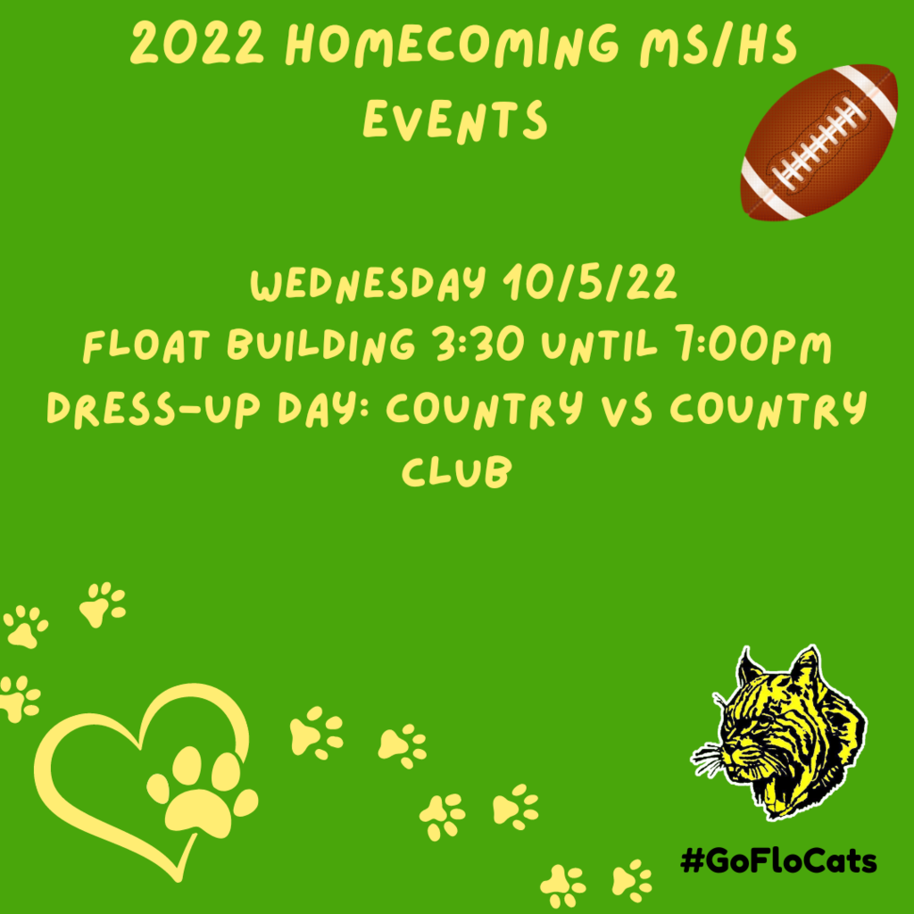 Wednesday 10/5/22 Float Building 3:30 until 7:00pm Dress up day: Country vs Country Club