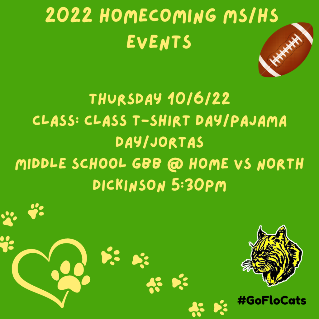 Thursday 10/6/22 Class: Class t-shirt day/pajama day/jortas Middle School GBB @ Home VS North Dickinson 5:30pm