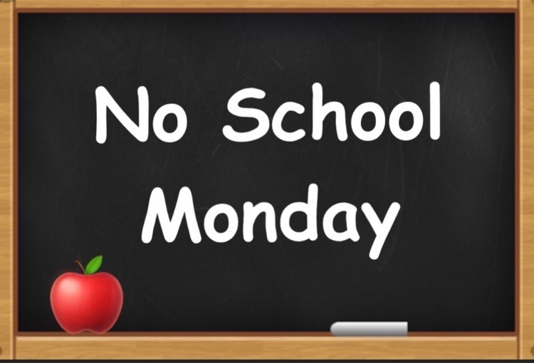 no school Monday