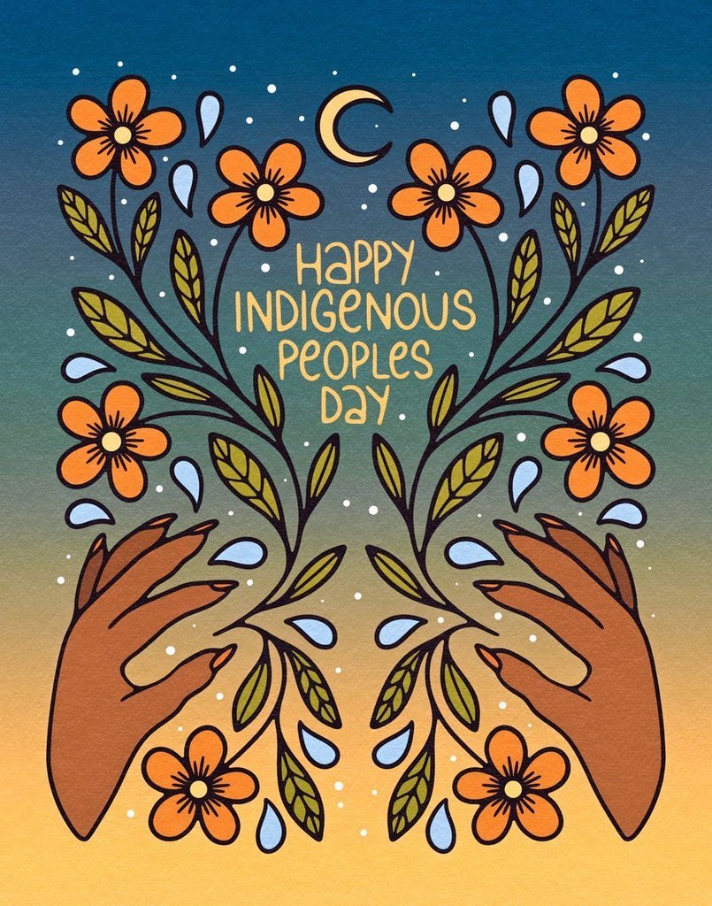 illustration of flowers and hands with the words happy indigenous peoples day in the middle