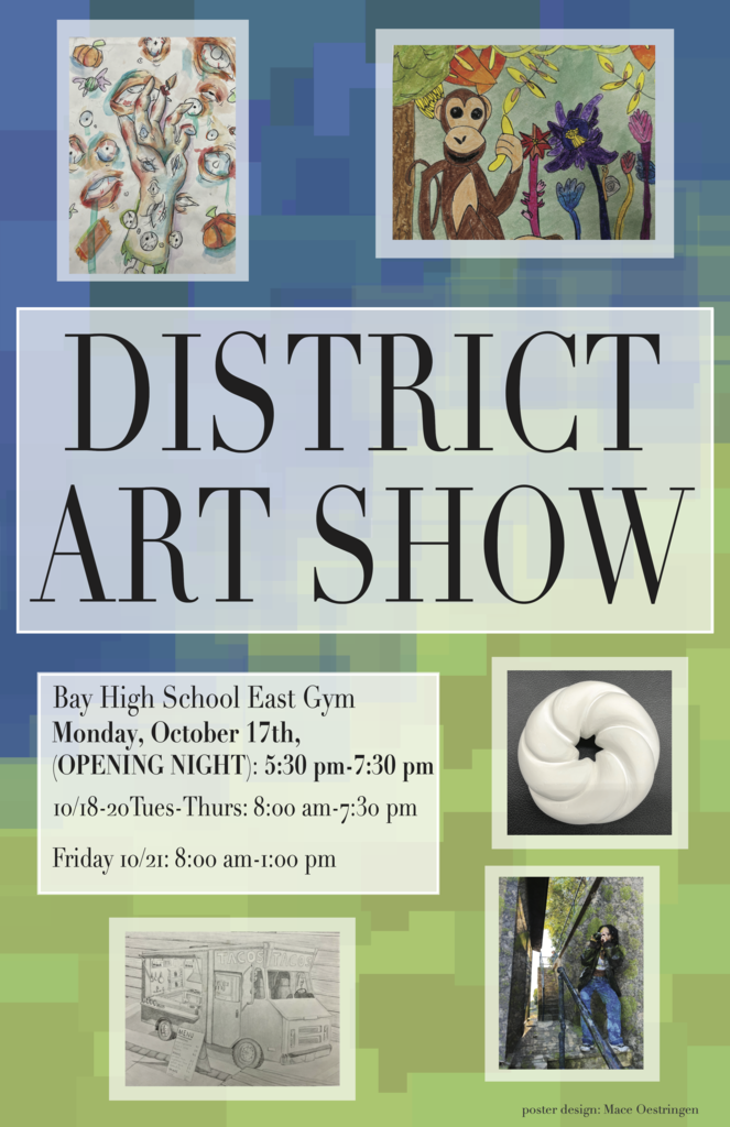 District Art Show Flyer for 10-17-22 event