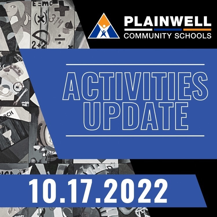 Plainwell community schools - activities update - 10.17.22
