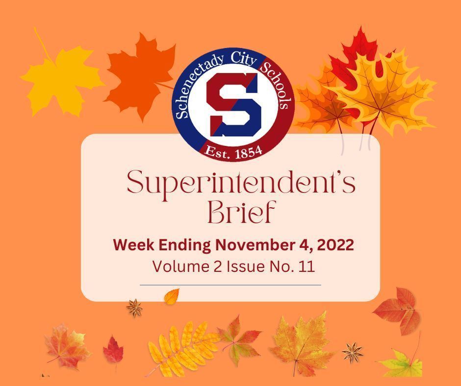 Superintendent's Brief: November 04 2022