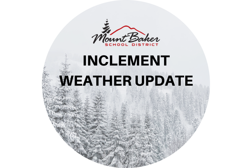 Inclement Weather Update