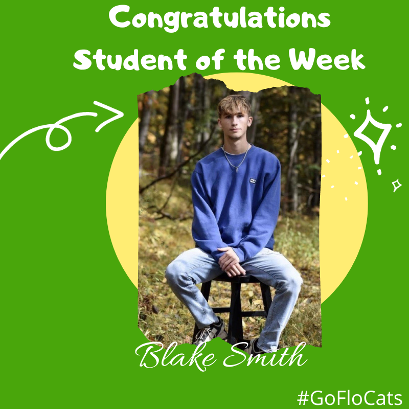 Congratulations Student of the Week Blake Smith