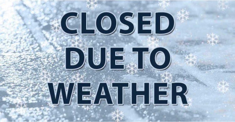 closed due to weather