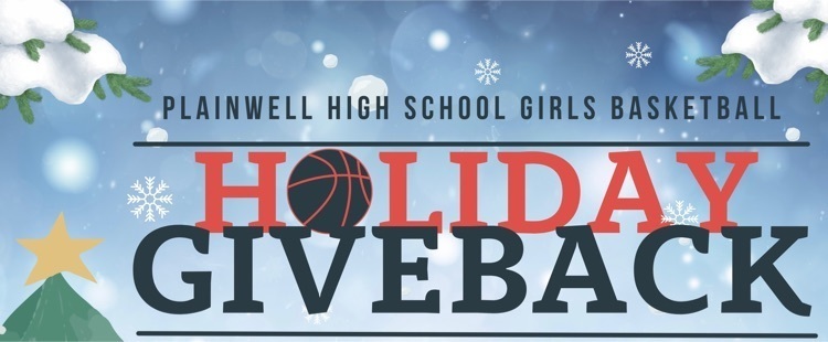 plainwell high school girls basketball - holiday giveback