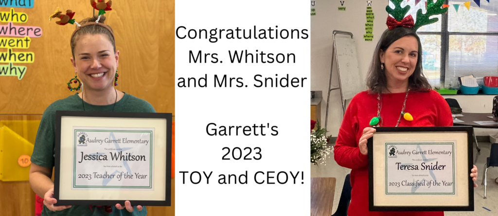 Picture of Ms. Whitson and Ms. Snider with their certificates and an announcement of being Teacher and Classified of the Year.