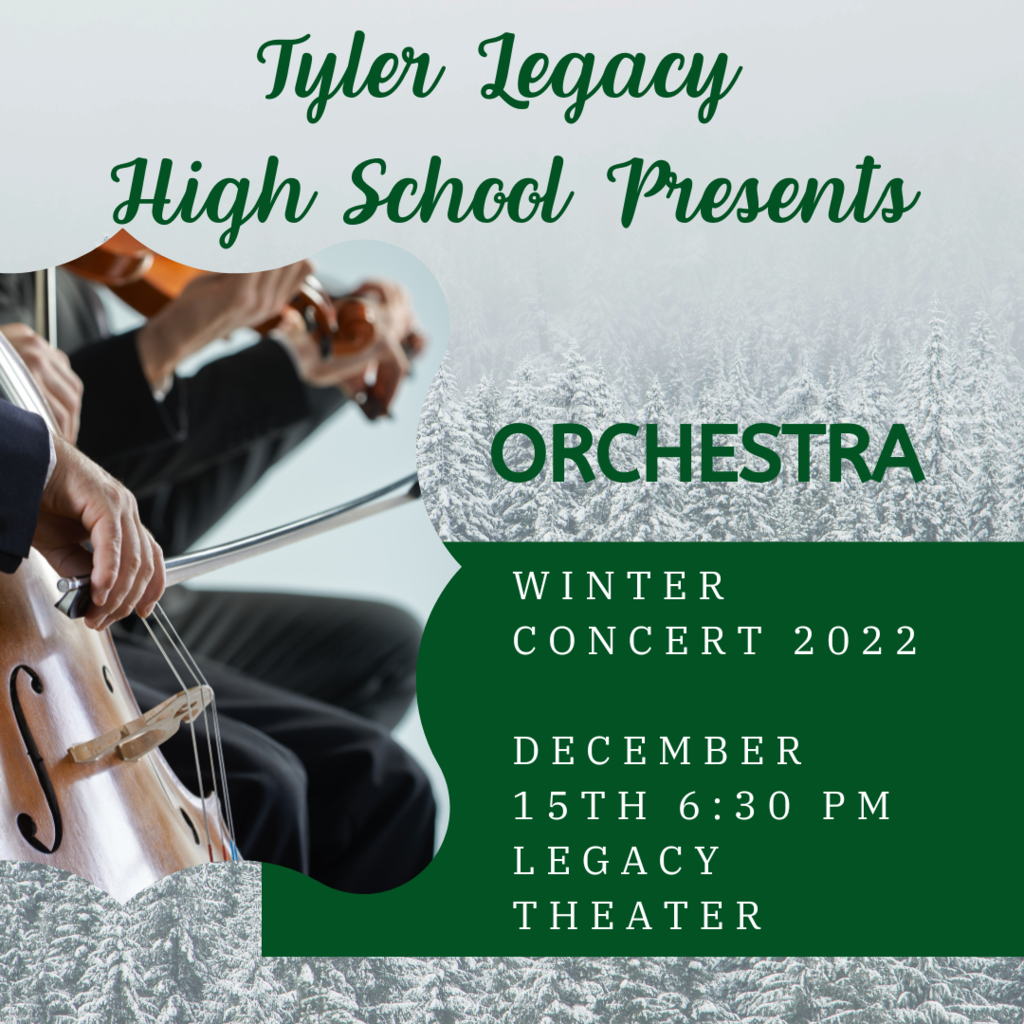 Legacy Orchestra Winter Concert Dec. 15 6:30pm in Legacy Theater