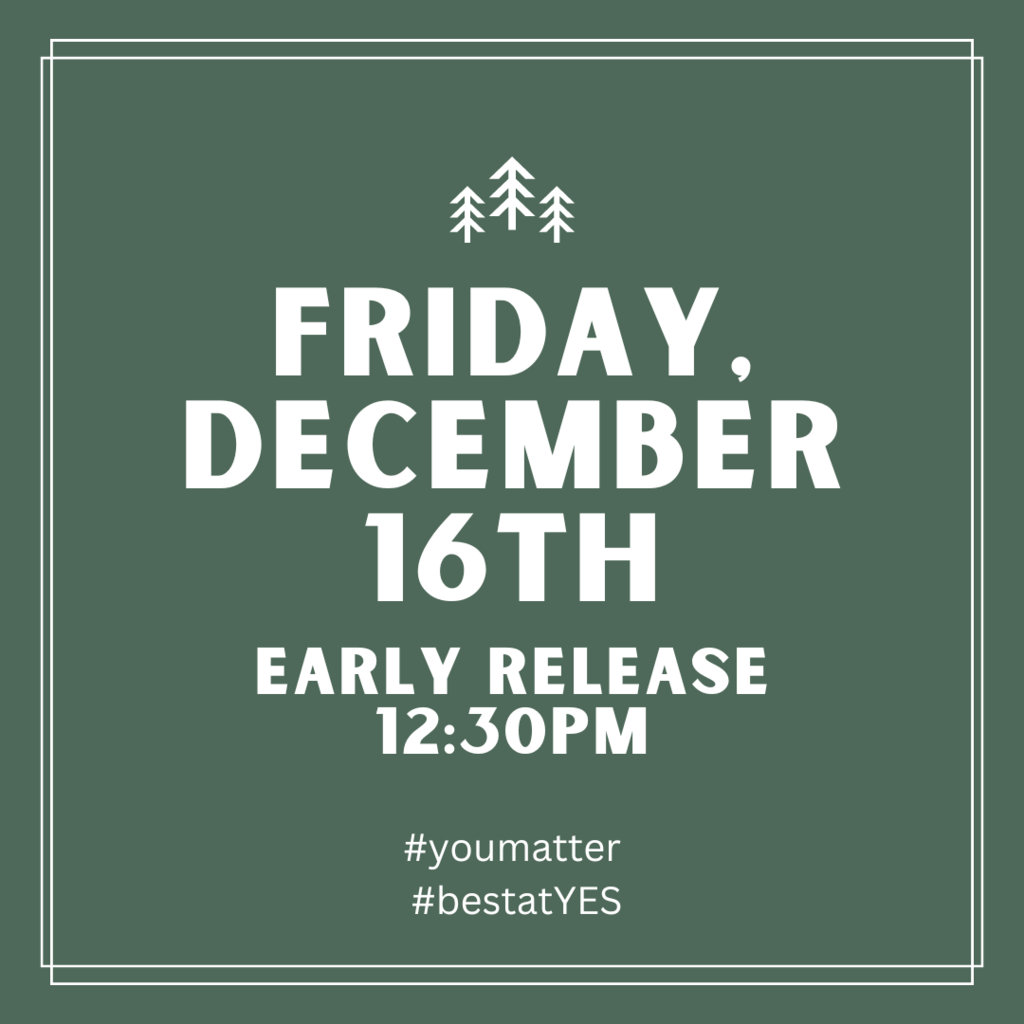 Tomorrow is an early release day.
