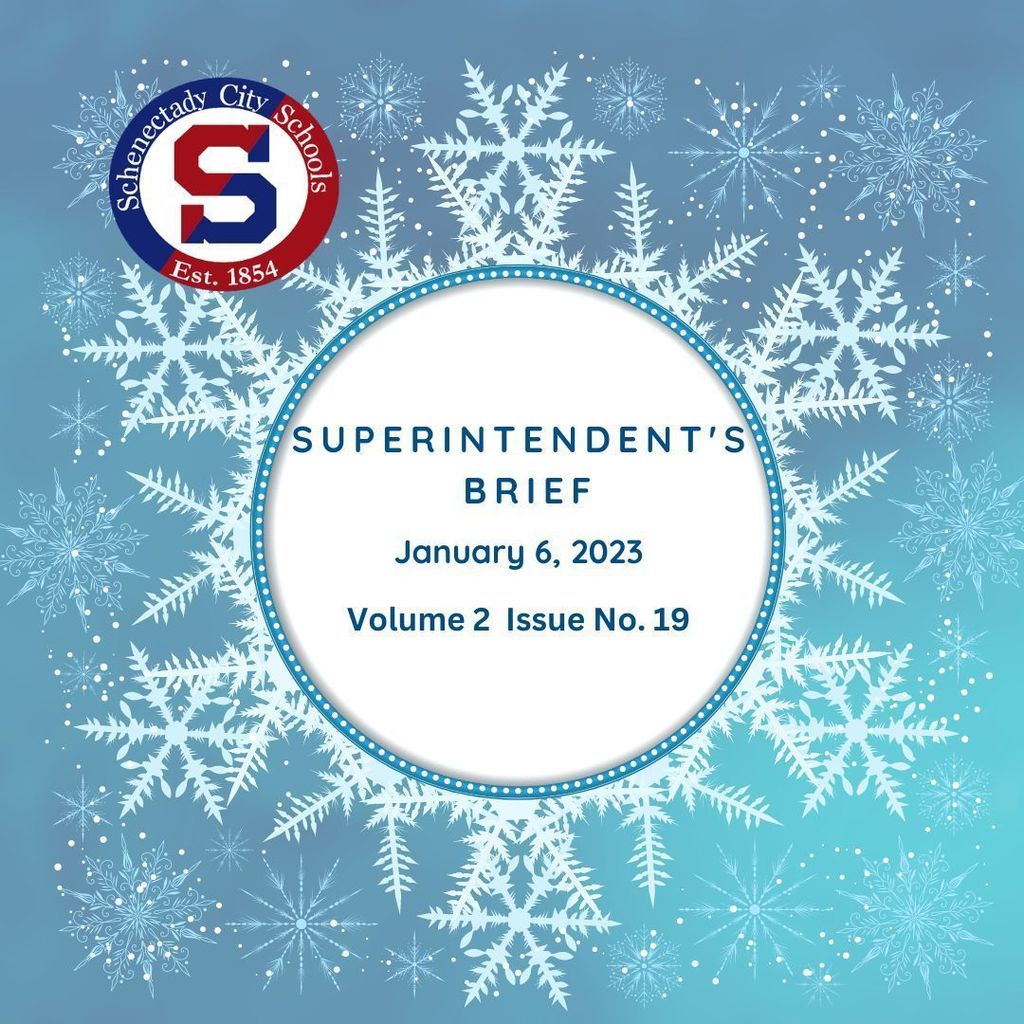 Superintendent's Brief: January 06 2023