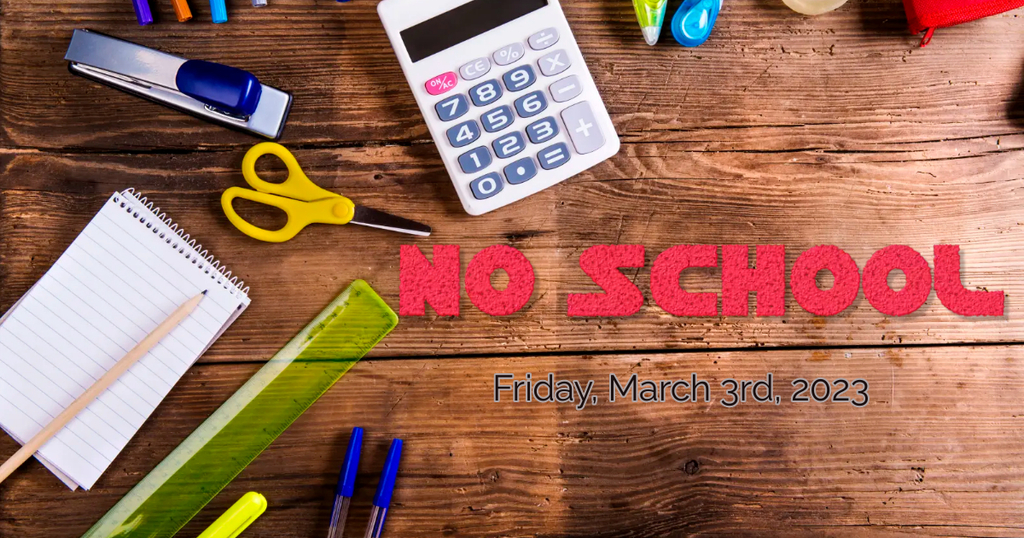 No school on Friday