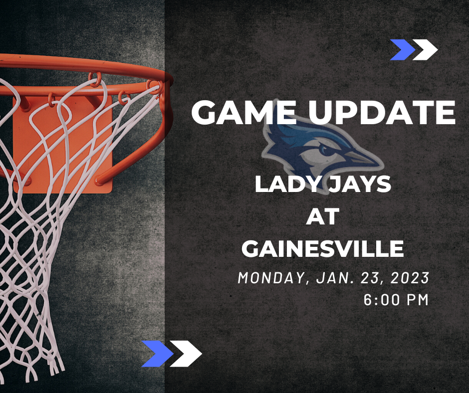 Varsity Girls @ Gainesville 1/23 at 6:00pm