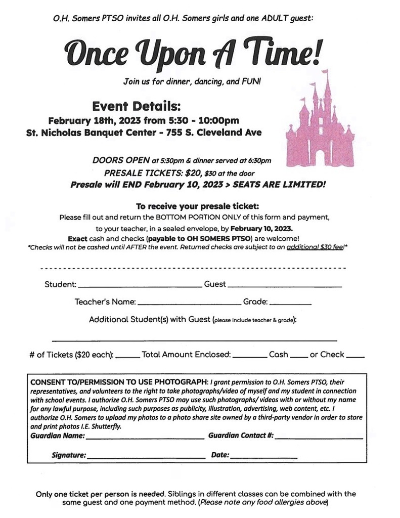 Flyer for girls gala: Once Upon a Time! Join us for dinner, dancing, and FUN! Event Details: February 18th, 2023 from 5:30 -10:00p.m. St. Nicholas Banquiet Center, 755 S. Cleveland Ave. Doors open at 5:30pm and dinner served at 6:30pm. Presale tickets: $20, $30 at the door. Presale will end February 10th, 2023. Seats are limited. Printable flyer available at: https://5il.co/1nmwj