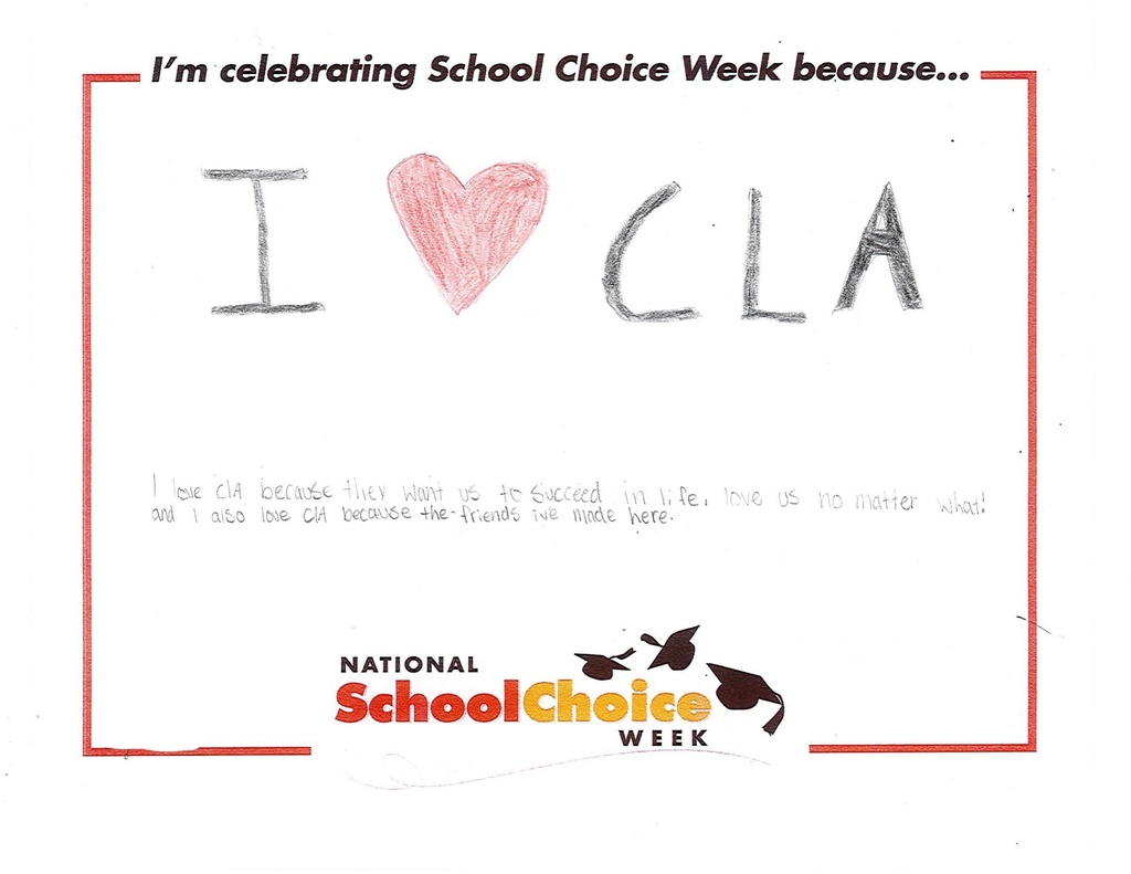 written statement about what student loves about school with an I "heart" CLA banner