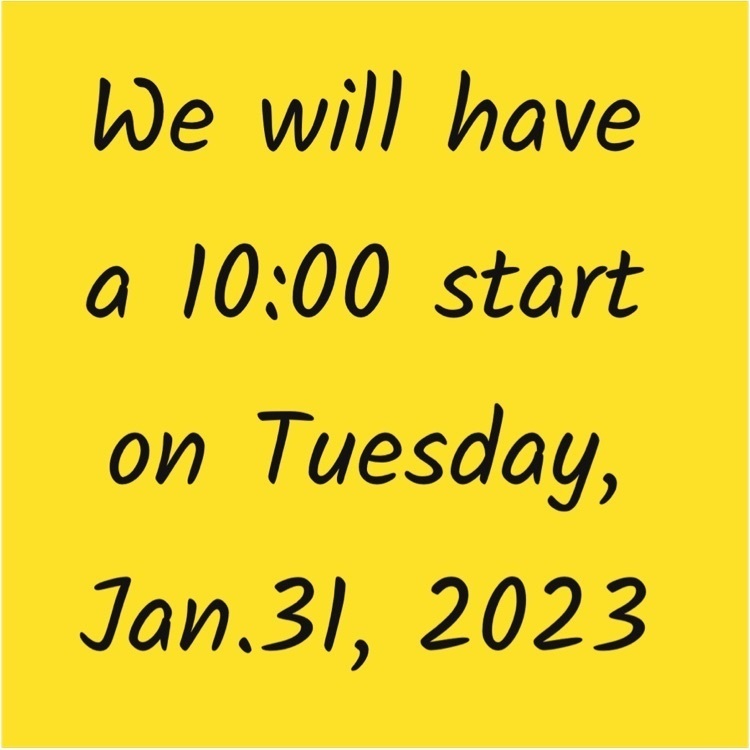 late start Jan 31