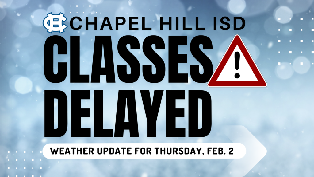 Out of an abundance of caution and to support safe travel, all CHISD schools will begin classes with a two-hour delay on Thursday, Feb. 2. Por precaución y para apoyar la seguridad en los viajes, todas las escuelas de CHISD comenzarán las clases con un retraso de dos horas el jueves, 2 de febrero. High School: 10:00 a.m. Junior High: 10:00 a.m. Kissam Intermediate: 9:50 a.m. Wise Elementary: 9:45 a.m. Jackson Elementary: 9:45 a.m. 🔎https://www.chapelhillisd.org/page/weather