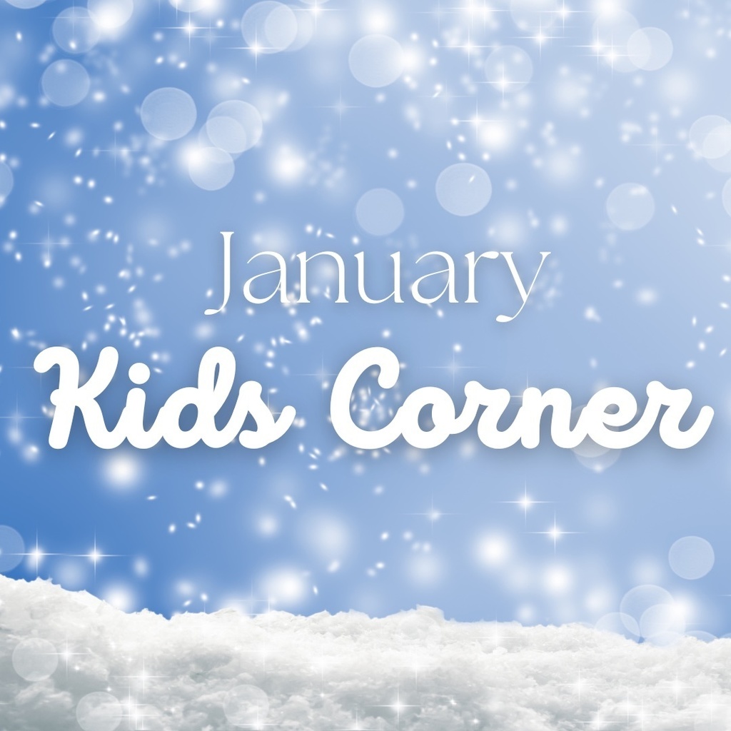 January Kids Corner