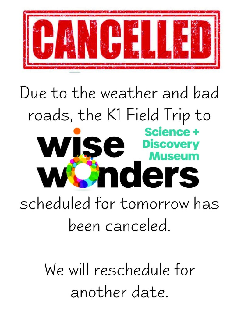 Field Trip Cancelled
