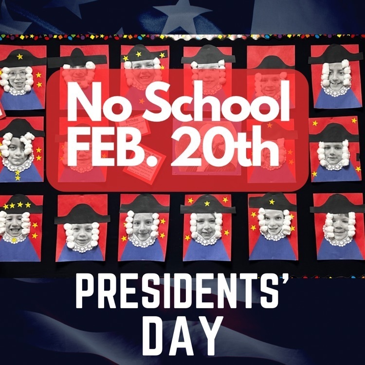 Presidents’ Day closing