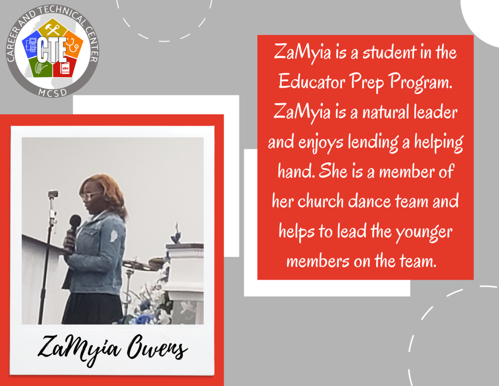 ZaMyia Owens is a member of educator prep.