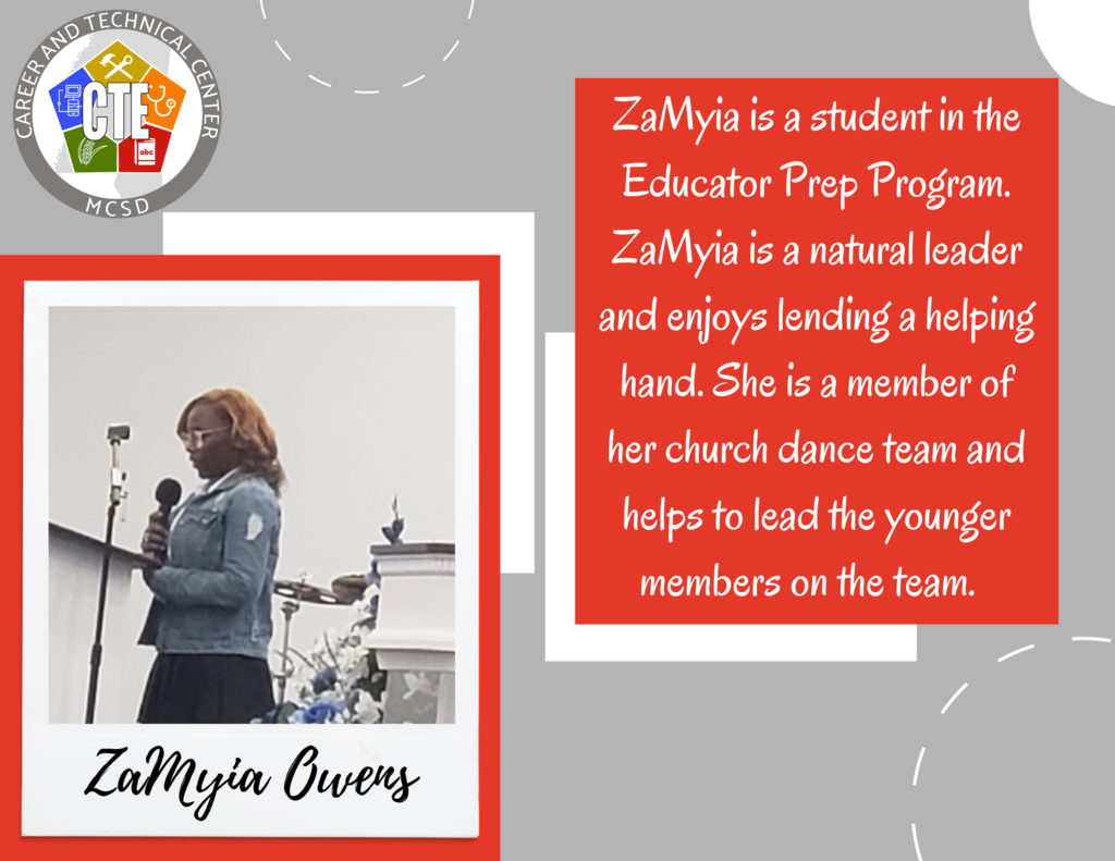 ZaMyia Owens is a member of educator prep. 