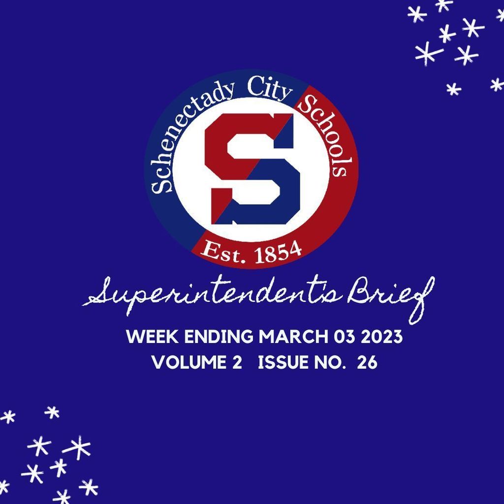 Superintendent's Brief:  March 03 2023