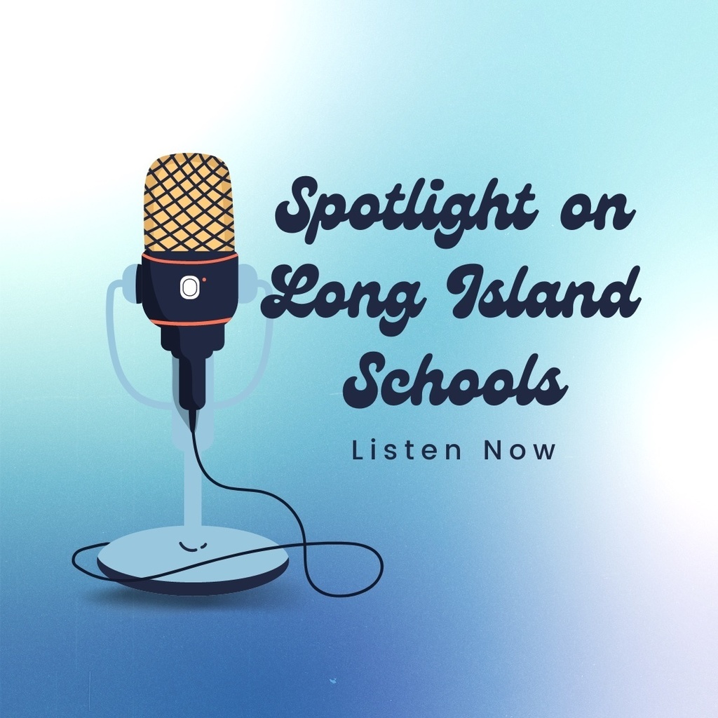 Spotlight on Long Island Schools