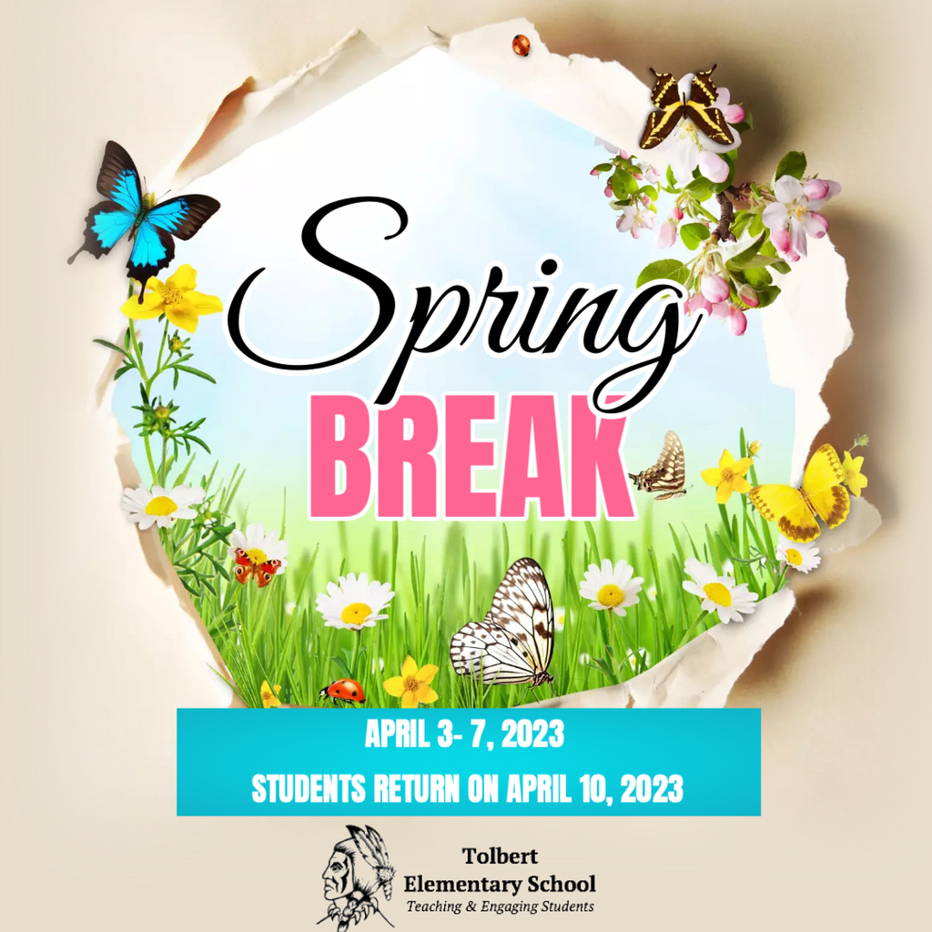SPRING BREAK APRIL 3-7, 2023!! 🦋🌸