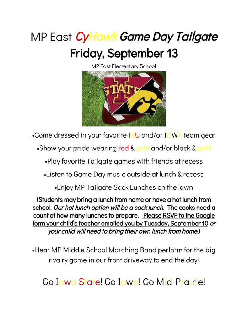MP East CyHawk Game Day Tailgate Fun Friday, September 13 @ MP East Elementary! Show your pride. Dress up. Play tailgate games. Listen to game day music. Enjoy tailgate lunch outside. Hear MPMS Marching Band. Go ISU and IOWA! 💛🏈❤️#mphawks