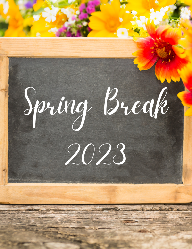 Spring Break