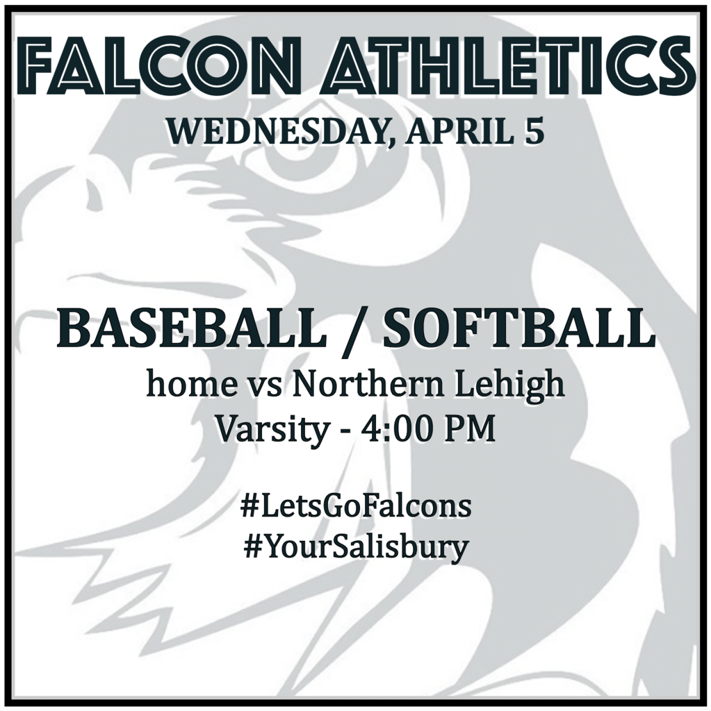 BASEBALL / SOFTBALL home vs Northern Lehigh: Varsity 4:00 PM.