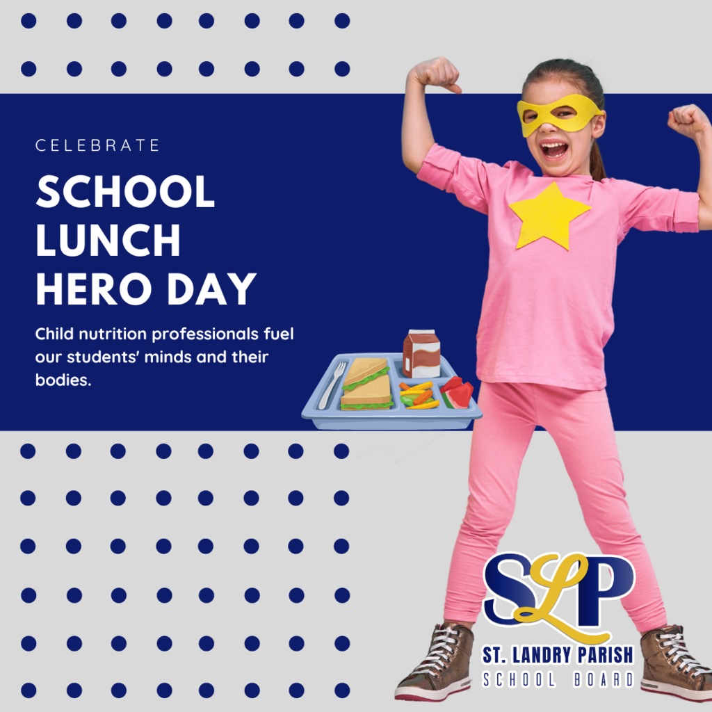 school lunch hero day