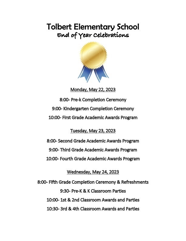 Tolbert Elementary School End of Year Celebrations