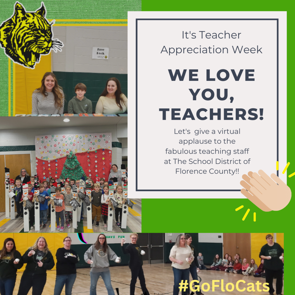 It's Teacher Appreciation Week We love you, Teachers! Let's give a virtual applause to the fabulous teaching staff at The School District of Florence County!