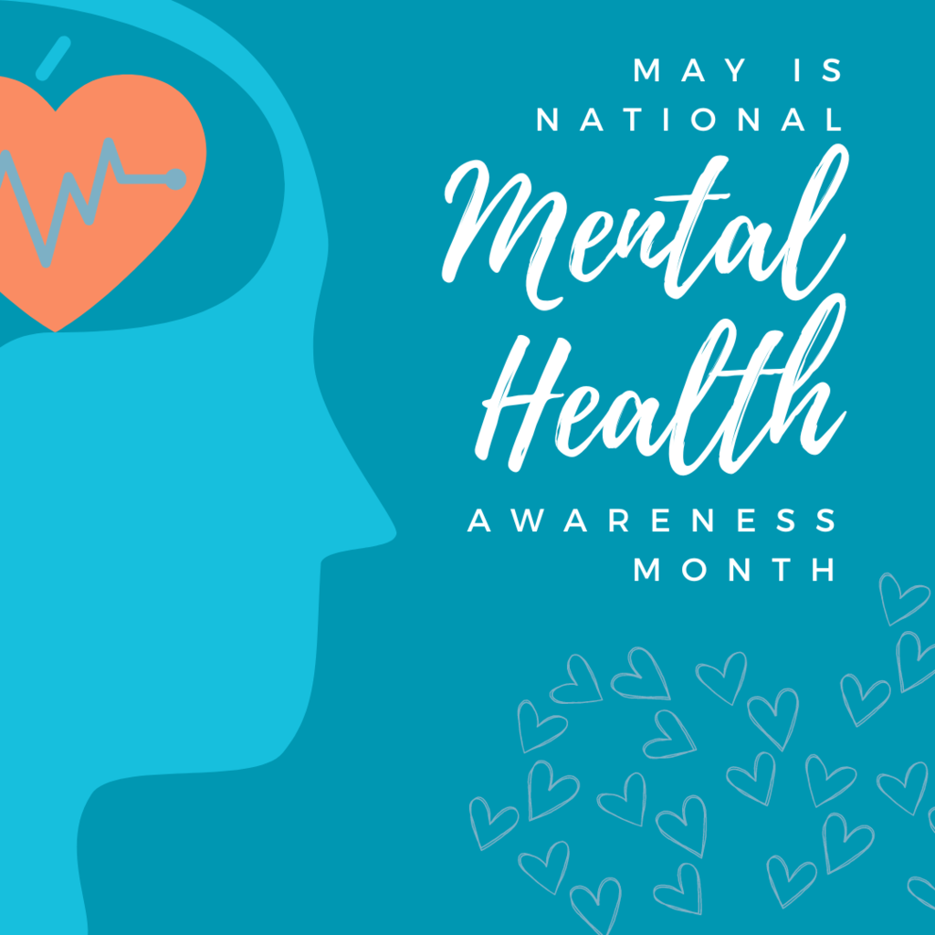 May is national mental health awareness month