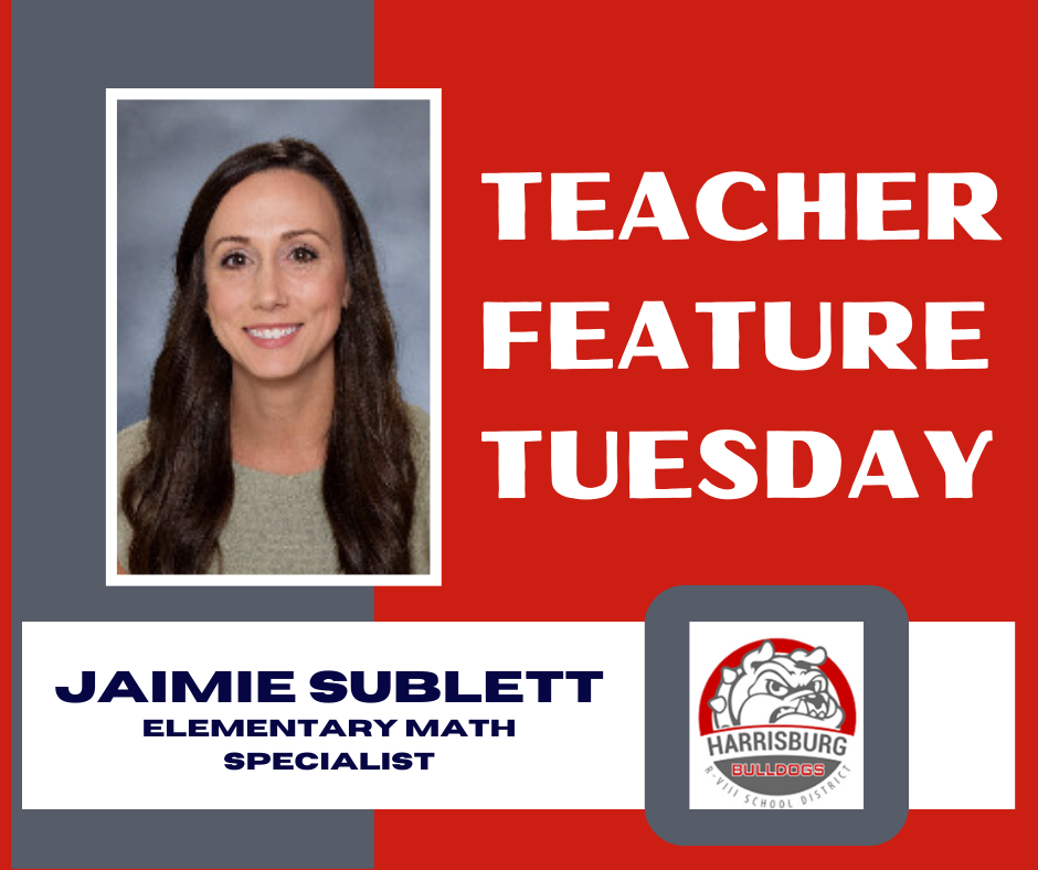 Teacher Feature Tuesday graphic with image of Jaimie Sublett, Elem Math Specialist